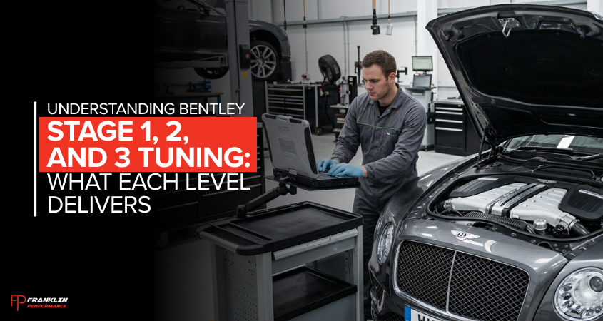 Understanding Bentley Stage 1, 2, and 3 Tuning: What Each Level Delivers